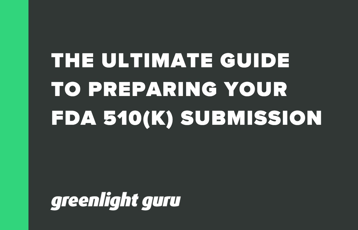 510k Submission | Greenlight Guru